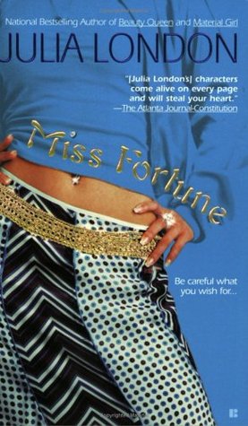 Miss Fortune (2004) by Julia London