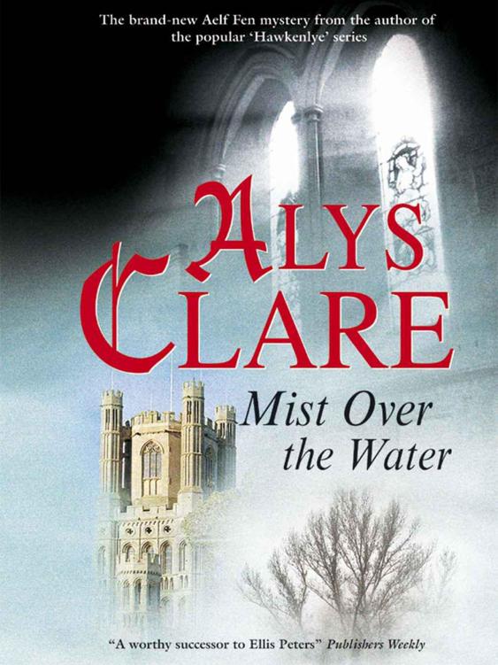 Mist Over the Water by Alys Clare