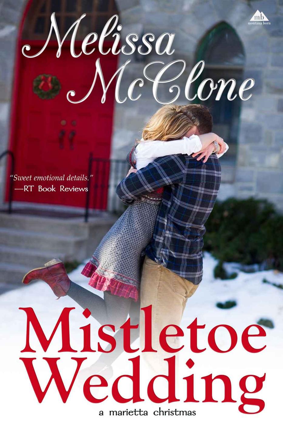 Mistletoe Wedding (2015) by Melissa McClone