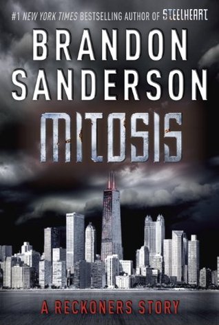 Mitosis (2013) by Brandon Sanderson