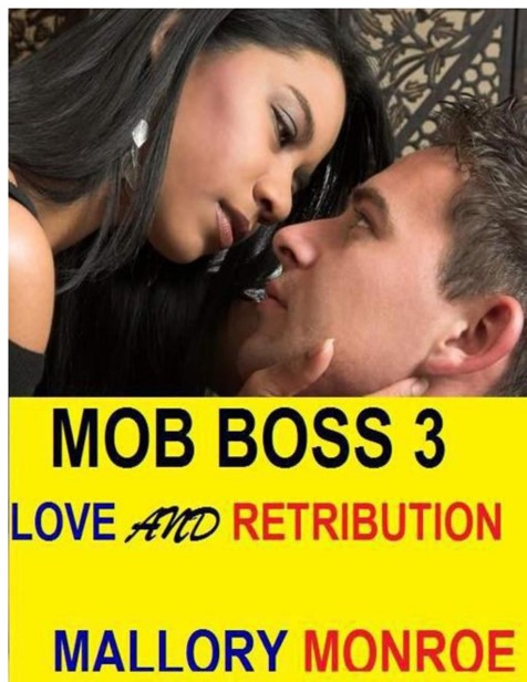 MOB BOSS 3: LOVE AND RETRIBUTION