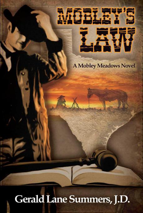 Mobley's Law, A Mobley Meadows Novel by Summers, Gerald Lane