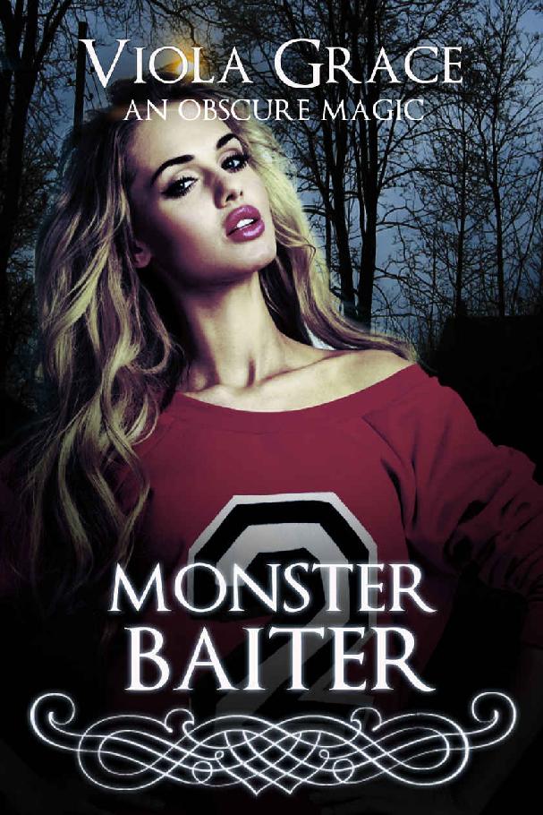 Monster Baiter (An Obscure Magic Book 6) by Viola Grace