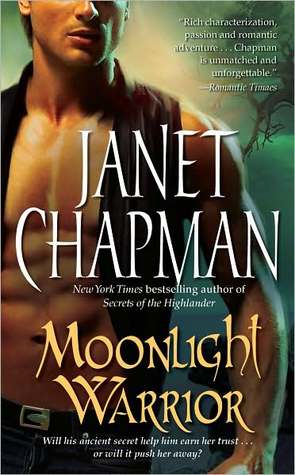 Moonlight Warrior (2009) by Janet Chapman