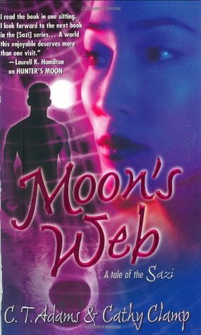 Moon's Web (2005) by C.T. Adams