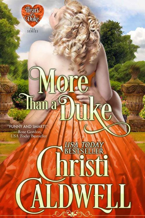 More Than a Duke (Heart of a Duke Book 2) by Christi Caldwell