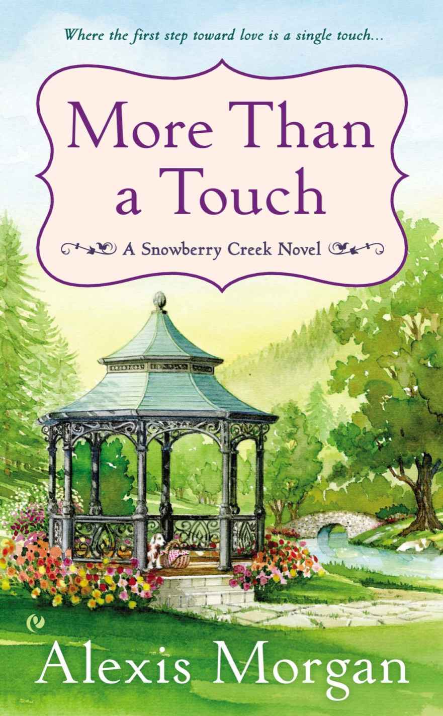 More Than a Touch (Snowberry Creek #2) by Alexis Morgan