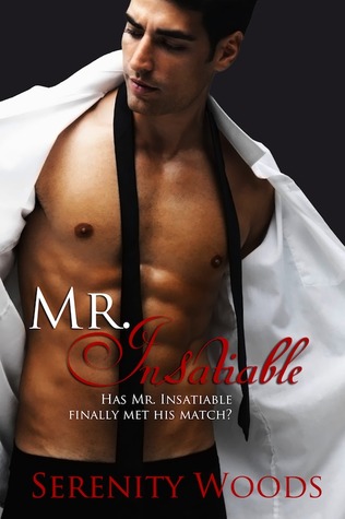 Mr. Insatiable (2013) by Serenity Woods