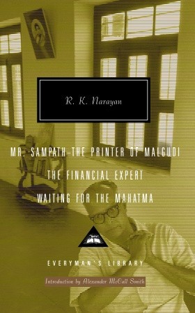Mr. Sampath - The Printer of Malgudi, The Financial Expert, Waiting for the Mahatma (2006) by Alexander McCall Smith
