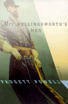 Mrs. Hollingsworth's Men (2000) by Padgett Powell