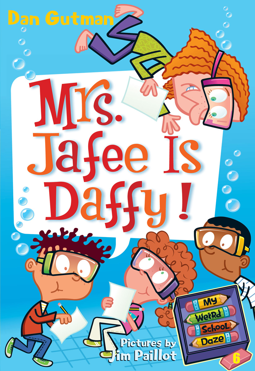 Mrs. Jafee Is Daffy! (2009) by Dan Gutman