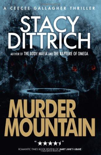 Murder Mountain by Stacy Dittrich