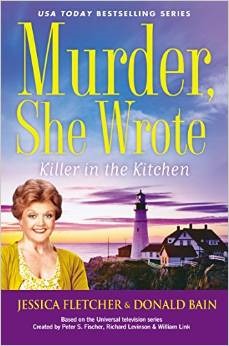 Murder, She Wrote: Killer in the Kitchen (2015) by Donald Bain