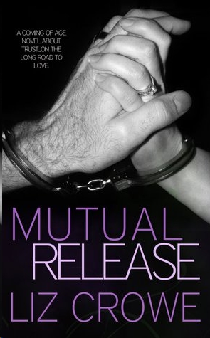 Mutual Release by Liz Crowe