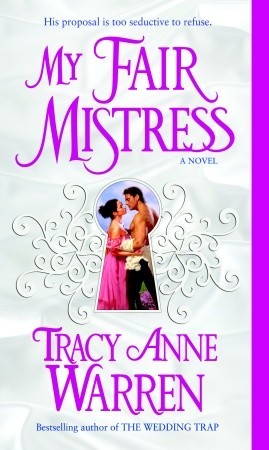 My Fair Mistress (2007) by Tracy Anne Warren