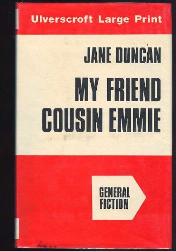 My Friend Cousin Emmie (1978) by Jane Duncan