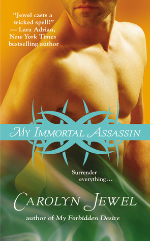 My Immortal Assassin (2011) by Carolyn Jewel