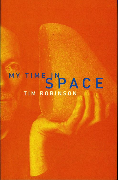 My Time in Space (2012) by Tim Robinson