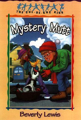 Mystery Mutt (2000) by Beverly  Lewis