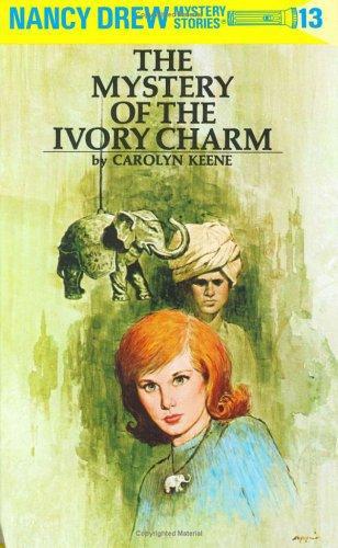 Mystery of the Ivory Charm by Carolyn Keene