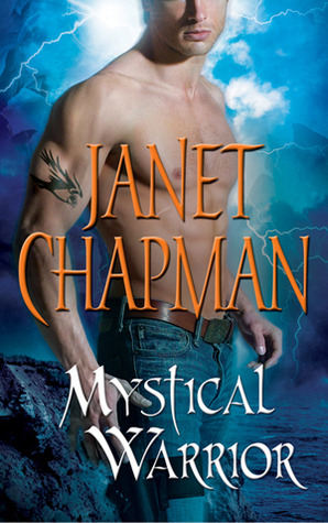 Mystical Warrior (2011) by Janet Chapman