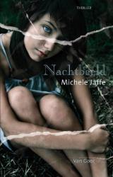 Nachtbeeld (2011) by Michele Jaffe