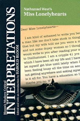 Nathanael West's Miss Lonelyhearts (Modern Critical Interpretations) (2005) by Harold Bloom