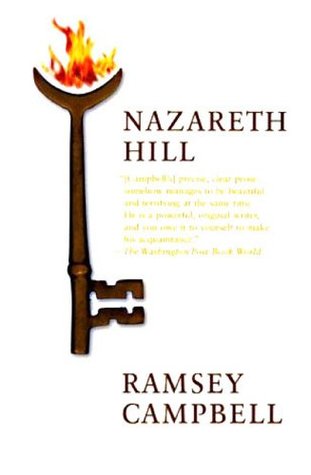 Nazareth Hill (1998) by Ramsey Campbell