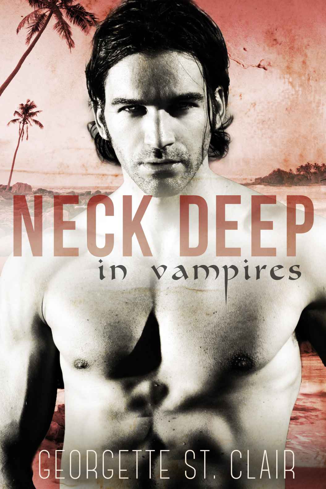 Neck Deep In Vampires (A BBW Urban Fantasy) by Georgette St. Clair