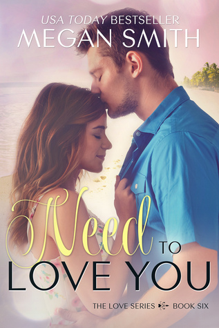Need to Love You (2015)
