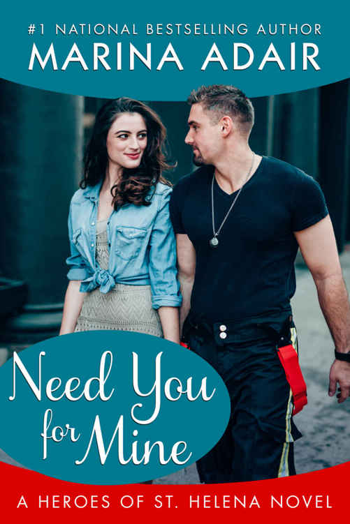 Need You for Mine (Heroes of St. Helena) by Marina Adair
