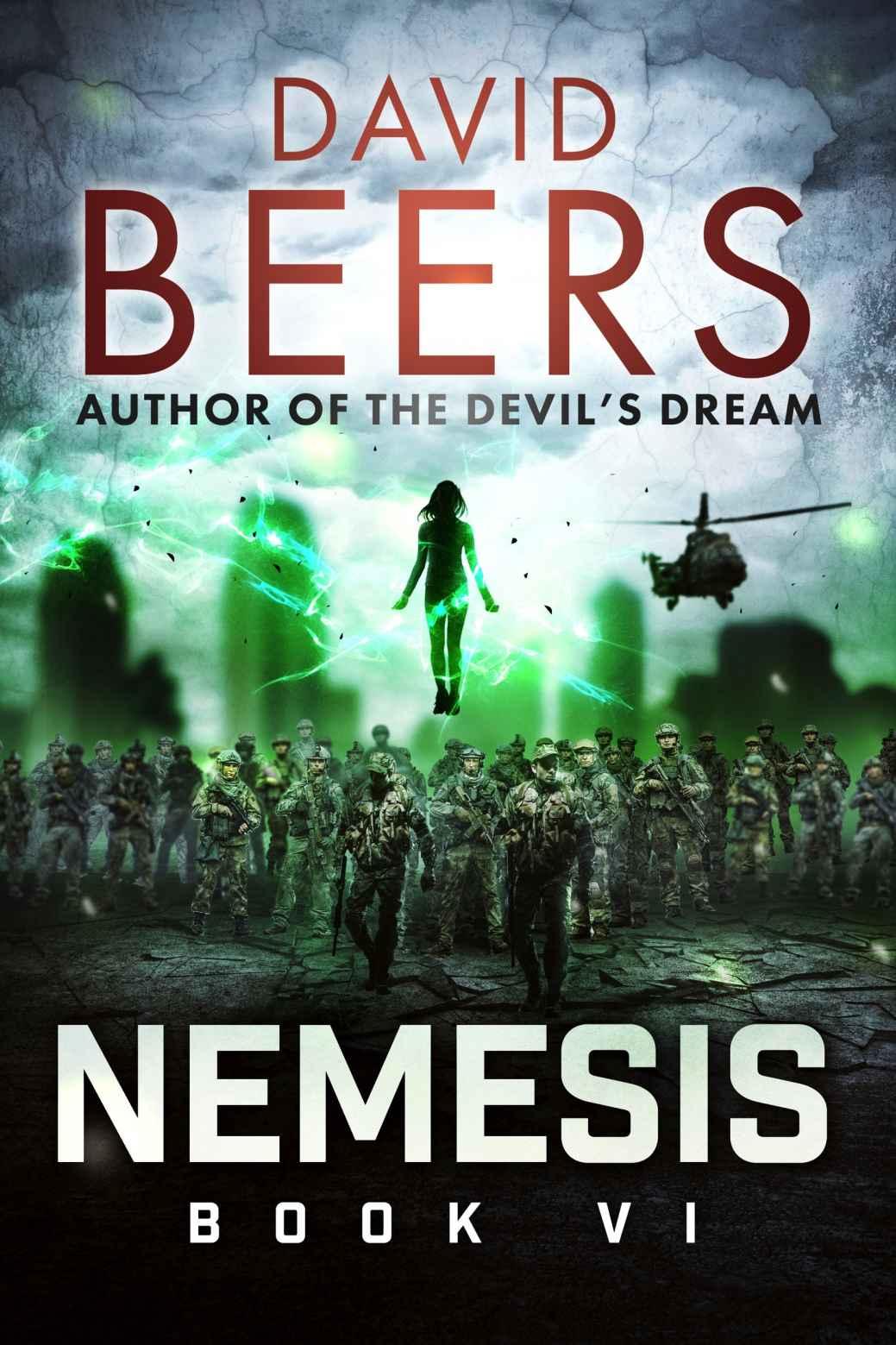 Nemesis: Book Six by David  Beers