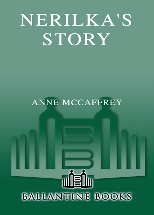 Nerilka's Story (2002) by Anne McCaffrey