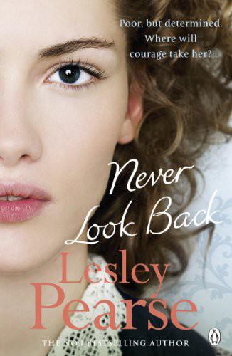 Never Look Back by Lesley Pearse