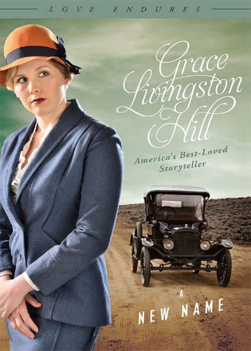 New Name by Grace Livingston Hill