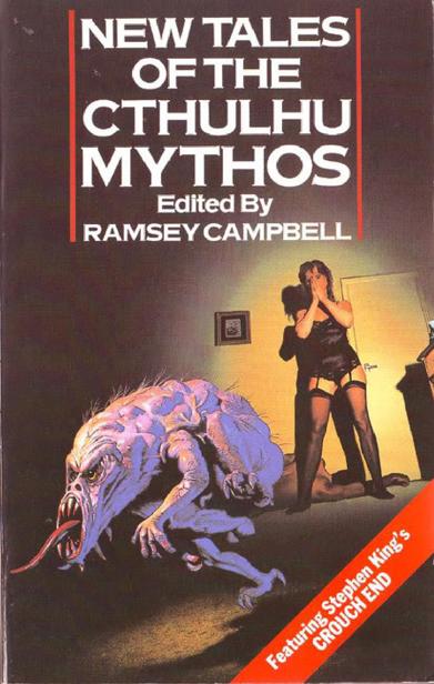 New Tales of the Cthulhu Mythos by Ramsey Campbell