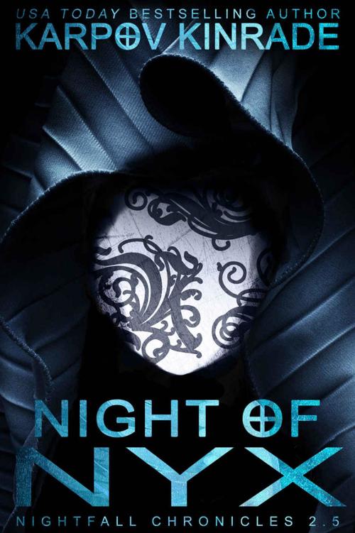 Night of Nyx (The Nightfall Chronicles 2.5) by Karpov Kinrade