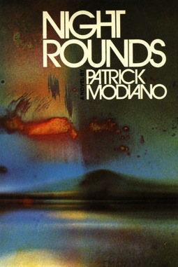 Night Rounds by Patrick Modiano