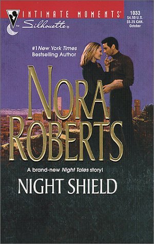 Night Shield (2000) by Nora Roberts