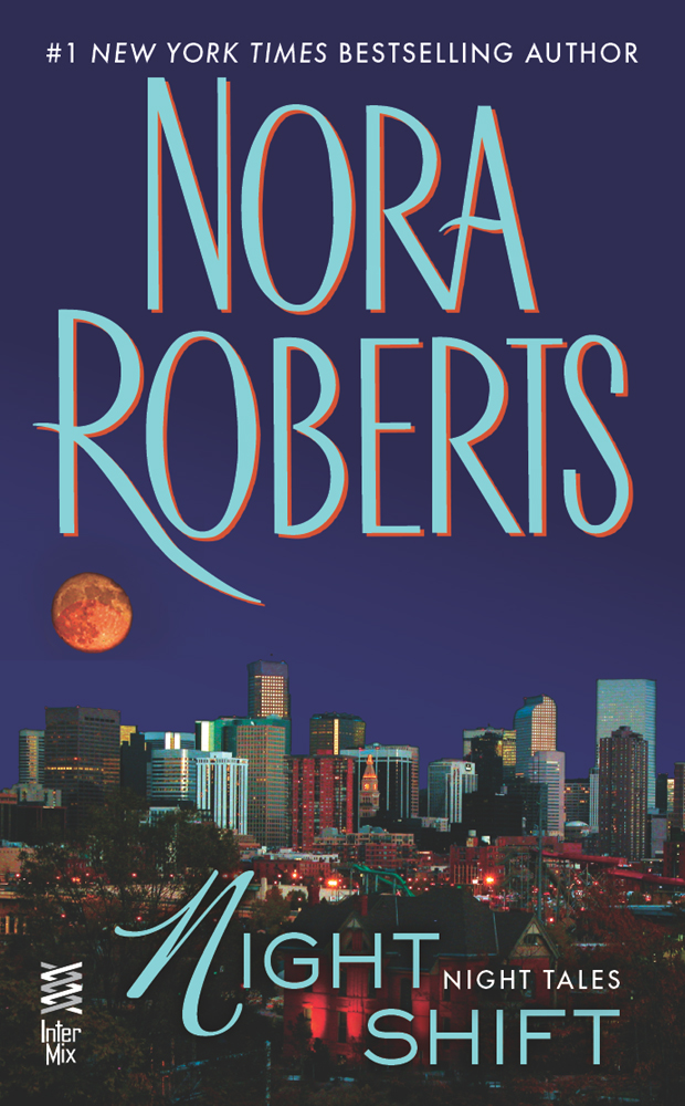 Night Shift (2012) by Nora Roberts