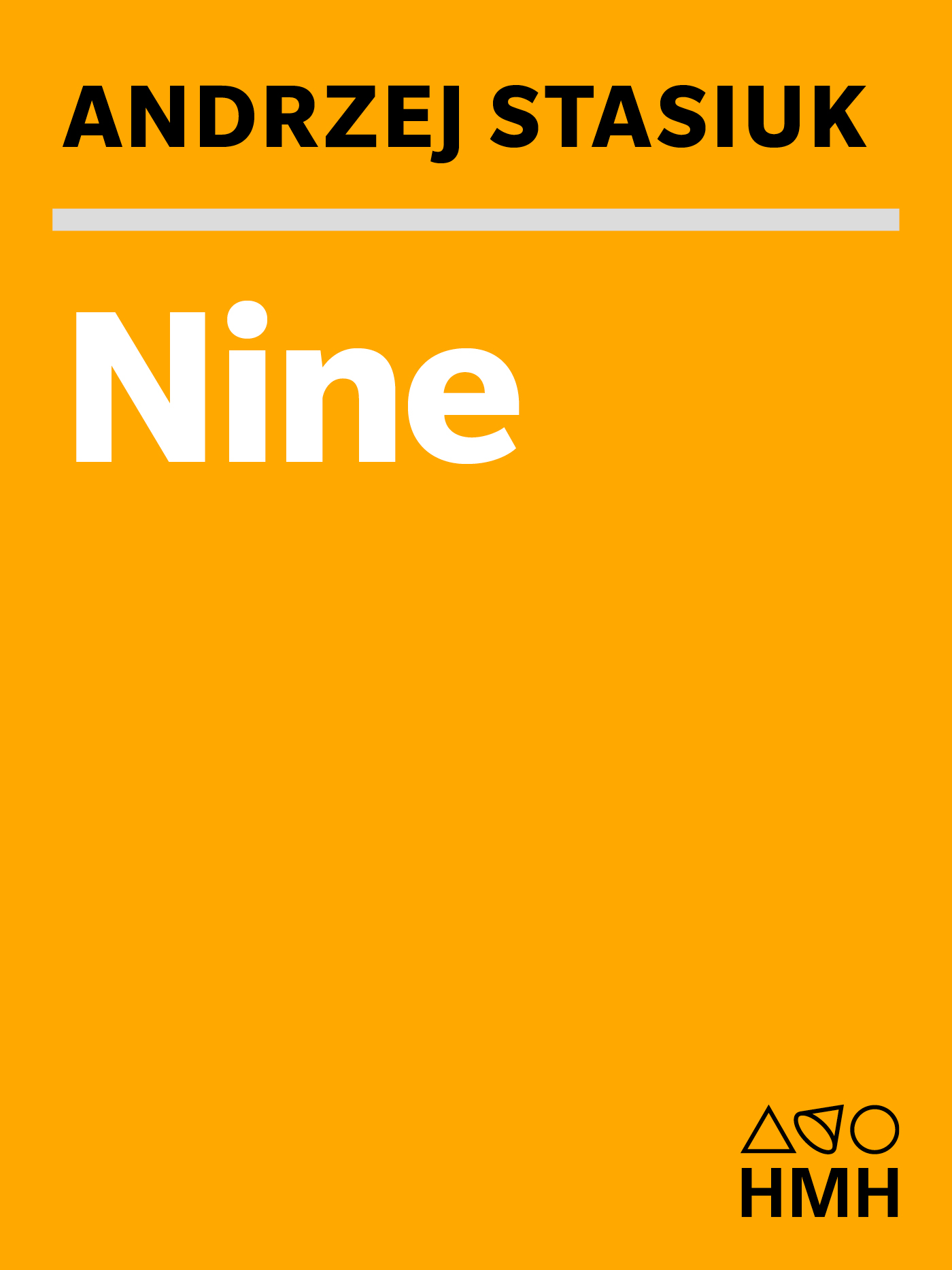 Nine by Andrzej Stasiuk