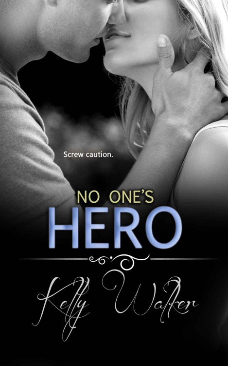 No One's Hero (Chadwell Hearts) by Walker, Kelly