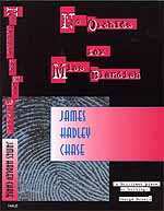 No Orchids For Miss Blandish (1998) by James Hadley Chase