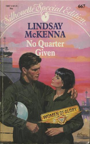 No Quarter Given (SSE 667) by Lindsay McKenna