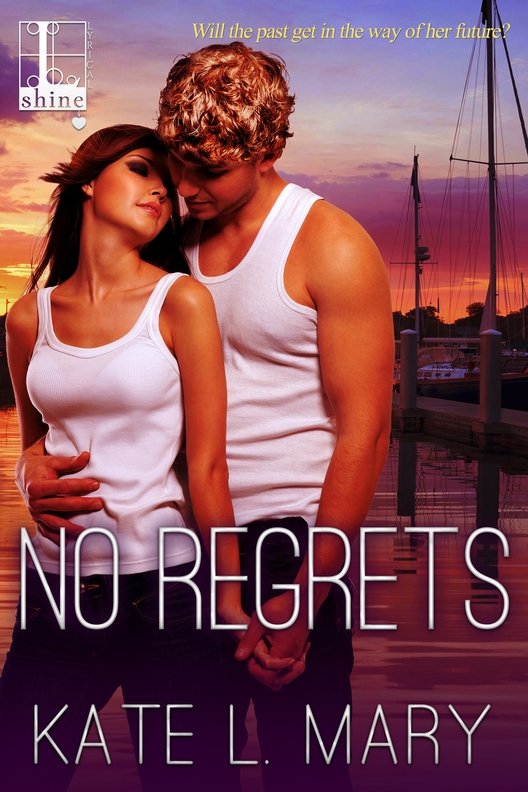 No Regrets (2015) by Kate L. Mary