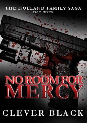 No Room for Mercy by Clever Black