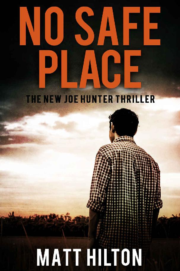 No Safe Place (Joe Hunter Thrillers Book 11)