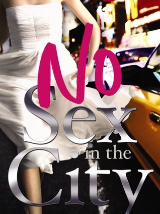 No Sex in the City (2012) by Randa Abdel-Fattah