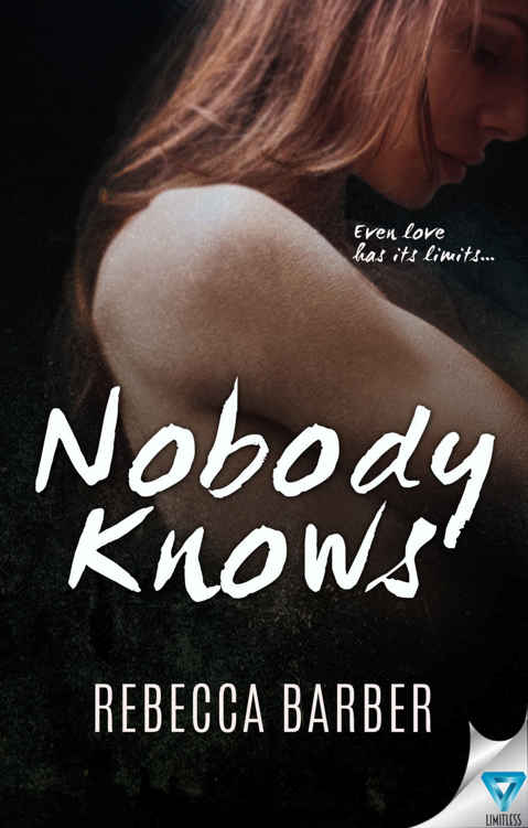 Nobody Knows by Rebecca Barber
