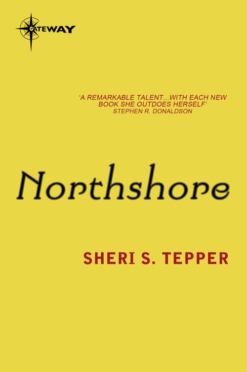 Northshore by Sheri S. Tepper